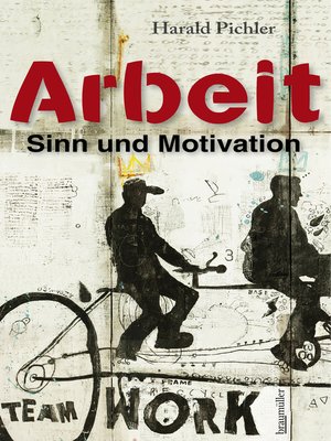 cover image of Arbeit – Sinn und Motivation